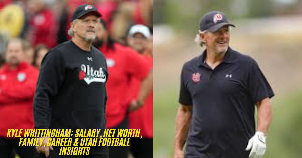 Kyle Whittingham: Salary, Net Worth, Family, Career & Utah Football Insights