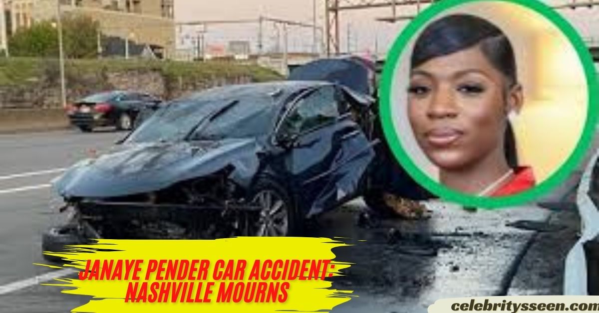 Janaye Pender Car Accident: Nashville Mourns